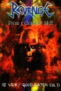 REVENGE (Colombia) / Is Very Good Eaten Cold (DVD-R)