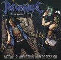 REVENGE (Colombia) / Metal Is: Addiction And Obsession
