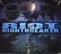 RIOT (US) / Nightbreaker + 3 (2015 reissue)