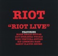 RIOT (US) / Riot Live