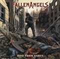 FALLEN ANGELS (US) / Rise From Ashes
