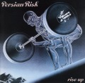 PERSIAN RISK (UK) / Rise Up + 3