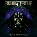 RISING FAITH(Sweden) / The Arrival