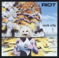RIOT (US) / Rock City