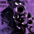 ROUGH JUSTICE (UK) + VIGILANTE (UK) / split