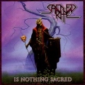 SACRED RITE (US) / Is Nothing Sacred + 10