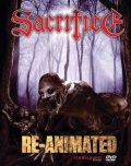 SACRIFICE (Canada) / Re-Animated (2DVD)