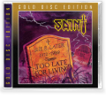 SAINT (US) / Too Late For Living (2020 Gold Disc Edition)