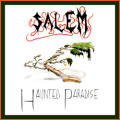 SALEM (US) / Haunted Paradise