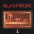 BLASPHEME (France) / Blaspheme