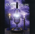 DESTINY CALLING (Canada) / Destiny Calling