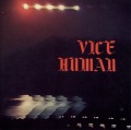 VICE HUMAN (Greece) / Vice Human + Metal Attack