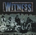 WITNESS (US) / Witness + 6 (collector's item)