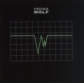 VIRGINIA WOLF (UK) / Virginia Wolf (2010 reissue)