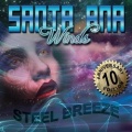 SANTA ANA WINDS (UK) / Steel Breeze