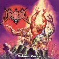 DISMANTLE / Satanic Force