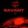 SAVANT(Brazil) / No Hope