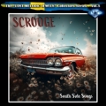 SCROOGE (Sweden) / South Side Songs + 1