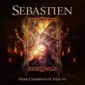 SEBASTIEN (Czech Republic) / Dark Chambers Of Deja Vu + 2 (Limited edition)