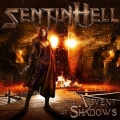 SENTINHELL (France) / The Advent Of Shadows