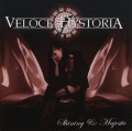 VELOCE HYSTORIA (France) / Shining & Majestic