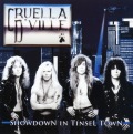 CRUELLA D'VILLE (US) / Showdown In Tinsel Town