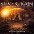 SILVERTRAIN (France) / Walls Of Insanity
