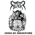 SINISTER BLACK (US) / Court Of Corruption (2CD)