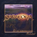 SARATOGA (Spain) / Si No Amaneciera... (Baladas)