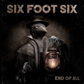 SIX FOOT SIX (Sweden) / End Of All