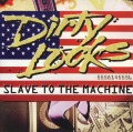 DIRTY LOOKS (US) / Slave To The Machine