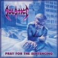 SOLSTICE (US) / Pray For The Sentencing (2CD)