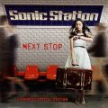 SONIC STATION (Sweden) / Next Stop + 4 (Expanded special edition)