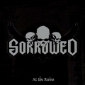 SORROWED(Finland) / At The Ruins