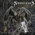 SNAKE EYES (Canada) / Soul Stealer