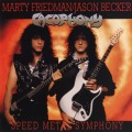 CACOPHONY (US) / Speed Metal Symphony