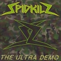 SPIDKILZ (Italy) / The Ultra Demo