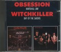 OBSESSION (US) & WITCHKILLER (Canada) / Marshall Law & Day Of The Saxons (USED)