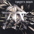 TYRANT'S REIGN (US) / Tyrant's Reign (collector's item)