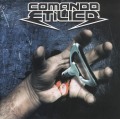 COMANDO ETILICO / Comando Etilico