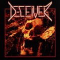 DECEIVER (Sweden) / Deceiver