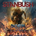 STAN BUSH (US) / Born For Battle