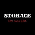 STORACE (Switzerland) / Live And Let Live