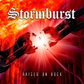 STORMBURST (Sweden) / Raised On Rock