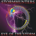 STORMHUNTERS (UK) / Eye Of The Storm