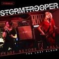 STORMTROOPER (UK) / Pride Before A Fall - The Lost Album