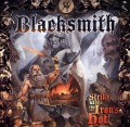BLACKSMITH (US) / Strike While The Iron's Hot (Limited CD+DVD)