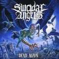 SUICIDAL ANGELS (Greece) / Dead Again