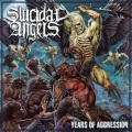 SUICIDAL ANGELS (Greece) / Years Of Aggression (Limited digipak edition)