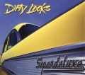 DIRTY LOOKS (US) / Superdeluxe